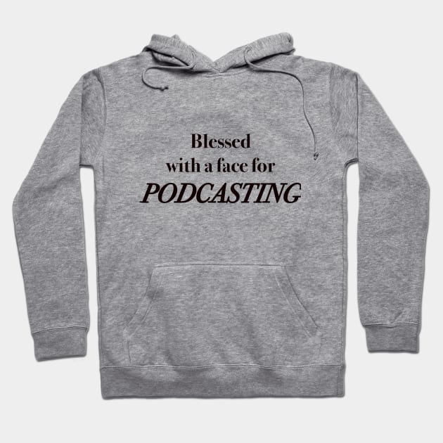 Blessed Face Hoodie by The Tee Sherpa Shop